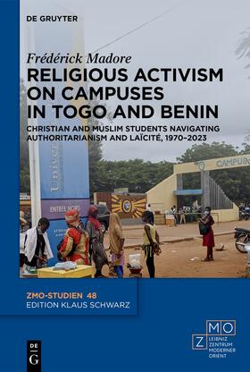 Madore |  Religious Activism on Campuses in Togo and Benin | Buch |  Sack Fachmedien