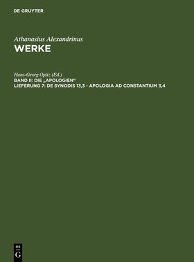 Opitz / Alexandrinus / Tetz | De synodis 13,3 - Apologia ad Constantium 3,4 | E-Book | sack.de