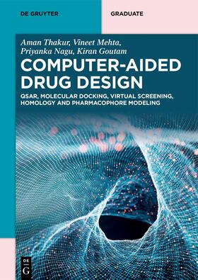 Thakur / Mehta / Nagu |  Computer-Aided Drug Design | Buch |  Sack Fachmedien