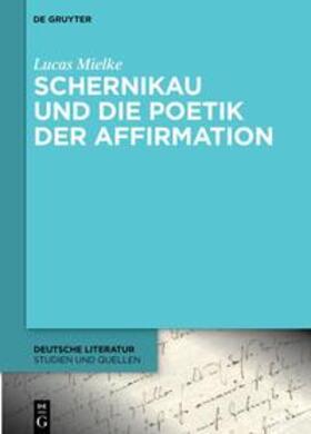 Mielke |  Schernikau und die Poetik der Affirmation | eBook | Sack Fachmedien