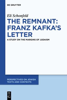 Schonfeld |  The Remnant: Franz Kafka’s Letter | Buch |  Sack Fachmedien