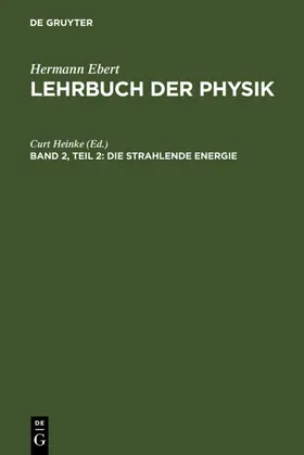 Heinke |  Die strahlende Energie | eBook | Sack Fachmedien