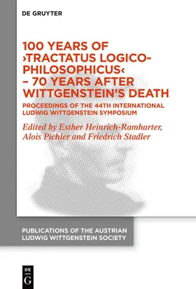 Heinrich-Ramharter / Pichler / Stadler |  100 Years of ›Tractatus Logico-Philosophicus‹ – 70 Years after Wittgenstein’s Death | Buch |  Sack Fachmedien