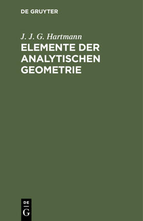 Hartmann |  Elemente der analytischen Geometrie | eBook | Sack Fachmedien