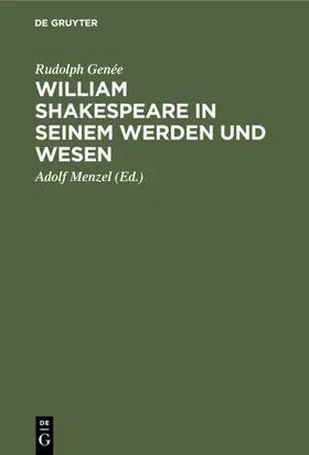 Genée / Menzel |  William Shakespeare in seinem Werden und Wesen | eBook | Sack Fachmedien