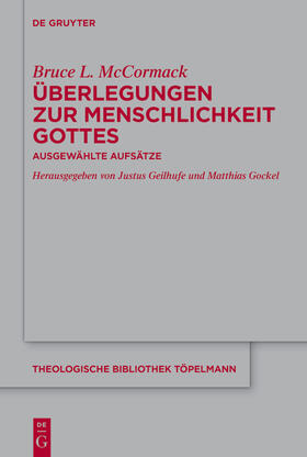 McCormack / Geilhufe / Gockel |  Überlegungen zur Menschlichkeit Gottes | Buch |  Sack Fachmedien