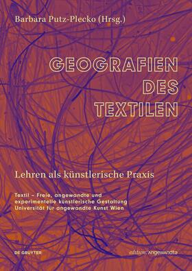 Putz-Plecko |  Geografien des Textilen | Buch |  Sack Fachmedien