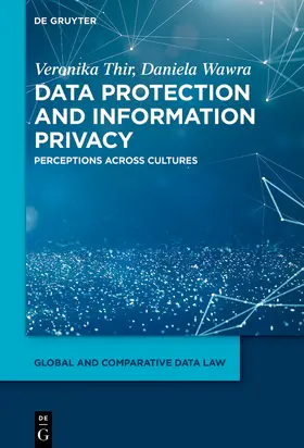 Thir / Wawra |  Data Protection and Information Privacy | Buch |  Sack Fachmedien