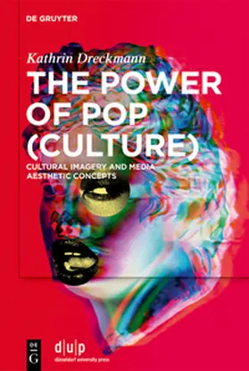 Dreckmann |  The Power of Pop (Culture) | Buch |  Sack Fachmedien