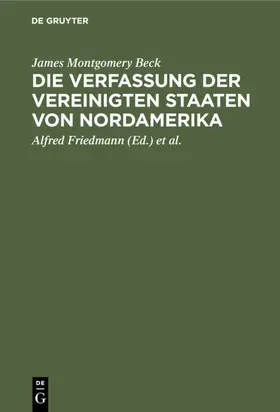 Beck / Friedmann / Simons |  Die Verfassung der Vereinigten Staaten von Nordamerika | eBook | Sack Fachmedien