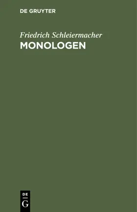 Schleiermacher |  Monologen | eBook | Sack Fachmedien