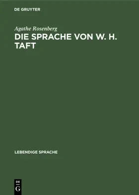 Rosenberg |  Die Sprache von W. H. Taft | eBook | Sack Fachmedien