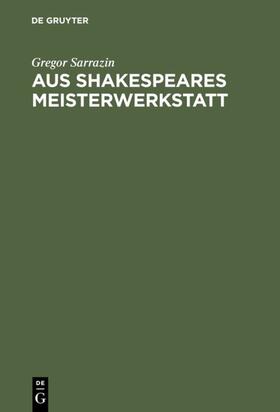 Sarrazin |  Aus Shakespeares Meisterwerkstatt | eBook | Sack Fachmedien