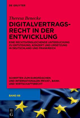 Benecke |  Digitalvertragsrecht in der Entwicklung | Buch |  Sack Fachmedien
