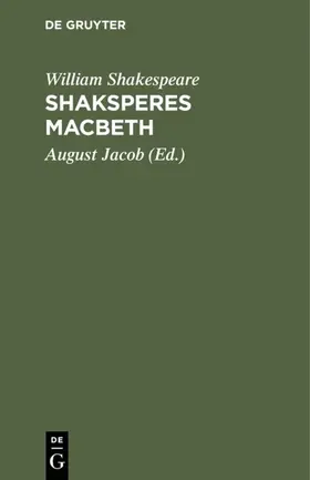 Shakespeare / Jacob |  Shaksperes Macbeth | eBook | Sack Fachmedien