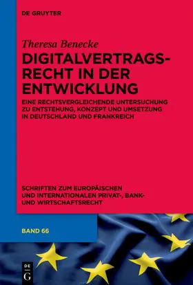 Benecke |  Digitalvertragsrecht in der Entwicklung | eBook | Sack Fachmedien