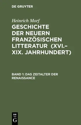 Morf |  Das Zeitalter der Renaissance | eBook | Sack Fachmedien