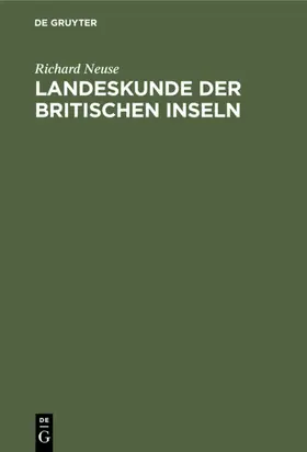 Neuse |  Landeskunde der Britischen Inseln | eBook | Sack Fachmedien