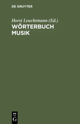 Leuchtmann |  Wörterbuch Musik | eBook | Sack Fachmedien