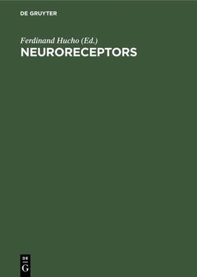 Hucho |  Neuroreceptors | eBook | Sack Fachmedien