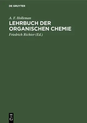 Holleman / Richter |  Lehrbuch der organischen Chemie | eBook | Sack Fachmedien