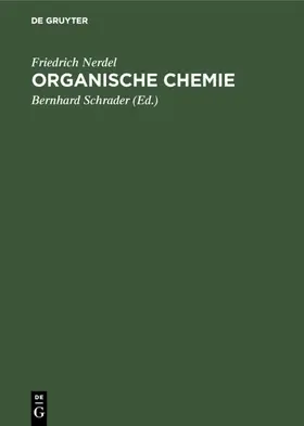 Nerdel / Schrader |  Organische Chemie | eBook | Sack Fachmedien