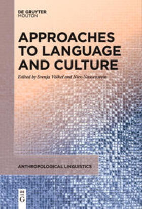Nassenstein / Völkel |  Approaches to Language and Culture | Buch |  Sack Fachmedien
