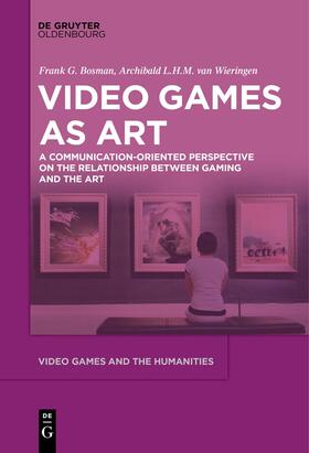 Wieringen / Bosman |  Video Games as Art | Buch |  Sack Fachmedien