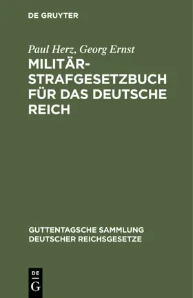 Herz / Ernst |  Militär-Strafgesetzbuch für das Deutsche Reich | eBook | Sack Fachmedien