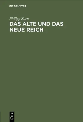 Zorn |  Das alte und das neue Reich | eBook | Sack Fachmedien