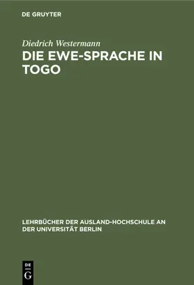 Westermann |  Die Ewe-Sprache in Togo | eBook | Sack Fachmedien