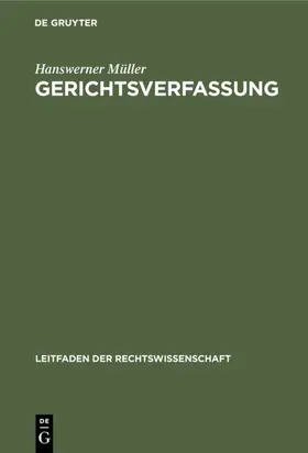 Müller |  Gerichtsverfassung | eBook | Sack Fachmedien