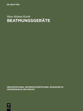 Kurth |  Beatmungsgeräte | eBook | Sack Fachmedien