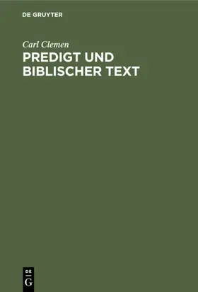 Clemen |  Predigt und biblischer Text | eBook | Sack Fachmedien