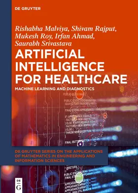 Malviya / Rajput / Roy |  Artificial Intelligence for Healthcare | Buch |  Sack Fachmedien