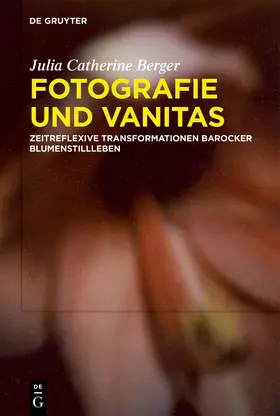 Berger |  Fotografie und Vanitas | Buch |  Sack Fachmedien