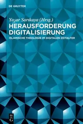 Sarikaya / Sarikaya |  Herausforderung Digitalisierung | Buch |  Sack Fachmedien