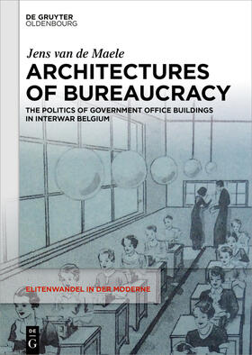 van de Maele |  Architectures of Bureaucracy | Buch |  Sack Fachmedien