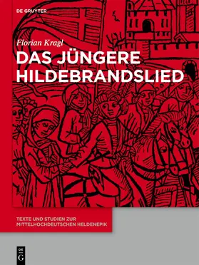 Kragl |  Das Jüngere Hildebrandslied | Buch |  Sack Fachmedien