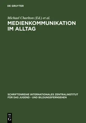 Charlton / Bachmair |  Medienkommunikation im Alltag | eBook | Sack Fachmedien