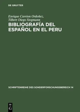 Carrion Ordoñez / Stegmann |  Bibliografía del español en el Peru | eBook | Sack Fachmedien