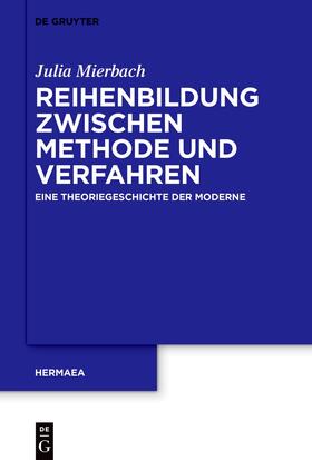 Mierbach |  Reihenbildung zwischen Methode und Verfahren | Buch |  Sack Fachmedien