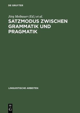 Meibauer |  Satzmodus zwischen Grammatik und Pragmatik | eBook | Sack Fachmedien