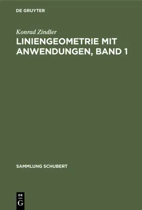 Zindler |  Liniengeometrie mit Anwendungen | eBook | Sack Fachmedien