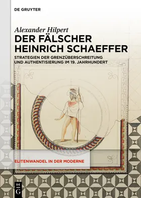 Hilpert |  Der Fälscher Heinrich Schaeffer | Buch |  Sack Fachmedien