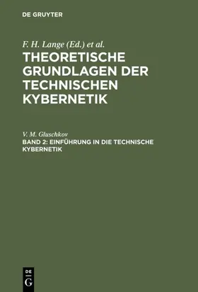 Gluschkov |  Einführung in die technische Kybernetik | eBook | Sack Fachmedien