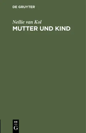 Kol |  Mutter und Kind | eBook | Sack Fachmedien