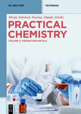 Tesema / Zeleke |  Practical Chemistry | Buch |  Sack Fachmedien