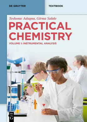 Adugna / Salale |  Practical Chemistry | Buch |  Sack Fachmedien