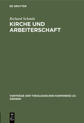Schmitt |  Kirche und Arbeiterschaft | eBook | Sack Fachmedien
